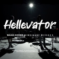 Hellevator- 엑스디너리 히어로즈 /Xdinary Heroes~원곡: 스트레이키즈/Stray Kids