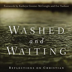 FREE KINDLE 🎯 Washed and Waiting: Reflections on Christian Faithfulness and Homosexu