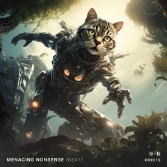 Menacing Nonsense (Beat > Track: "Dear Humans")