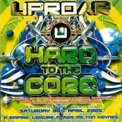 DJ Vibes (Bonus CD) Uproar - Hard To The Core   (30/04/2005)