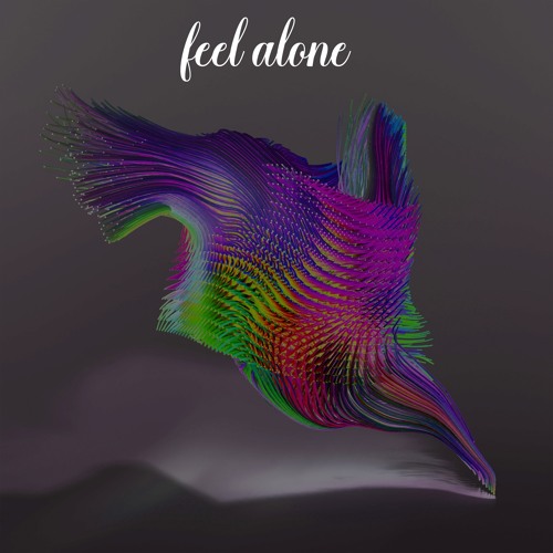 Feel Alone