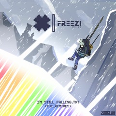 Freezi ツ - im_still_falling.txt (Scutoid Remix)