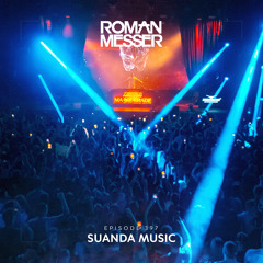 Roman Messer - Suanda Music 397 (05-09-2023)