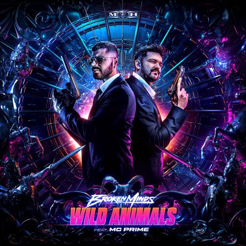 Broken Minds & MC Prime - Wild Animals