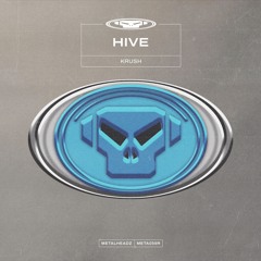 Hive - Krush (2024 Remaster)