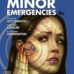 Minor Emergencies E-Book: Expert Consult - Online and Print. BY: Philip Buttaravoli (Editor),St