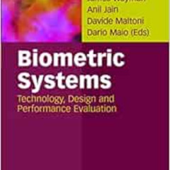 Get PDF 🗂️ Biometric Systems: Technology, Design and Performance Evaluation by James