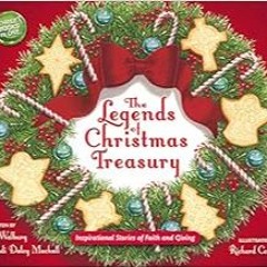 Download [ebook]$$ The Legends of Christmas Treasury: Inspirational Stories of Faith and Giving PDF
