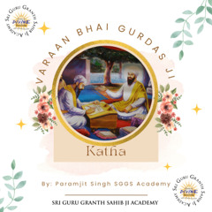 Bhai Gurdas Ji Vaar 37 Pauri 16