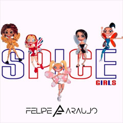 Spice Girls - Viva Forever (Felipe Araujo Remix) | Free Download