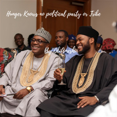 Hunger Knows No Political Party or Tribe