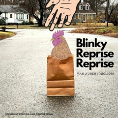 Blinky Reprise Reprise