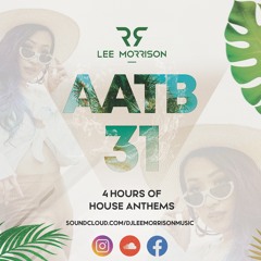 DJ Lee Morrison - All About The Beats - Vol 31