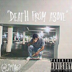 “DEATH FROM ABOVE” (prod.SPHYNX)