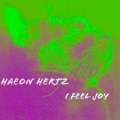 I Feel Joy (free download)