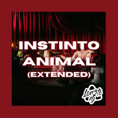 Gonzy - Instinto Animal (LOR3TO Dj Extended)