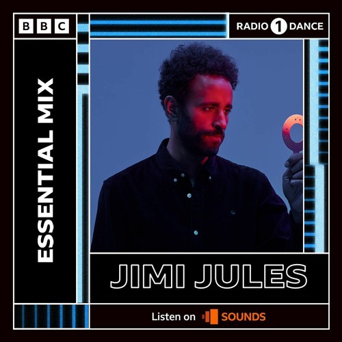 Jimi Jules - Essential Mix 2022-04-30
