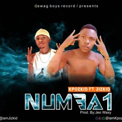 KpozKid-ft-Jizkid - Number one