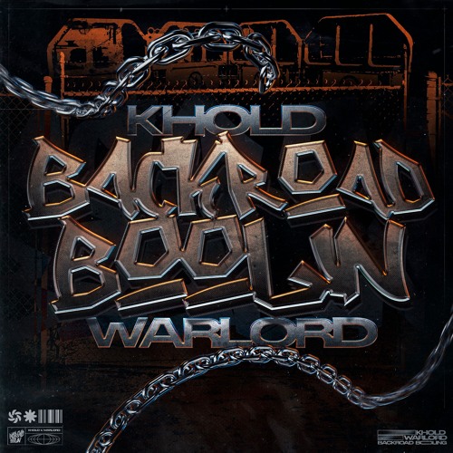 KHOLD & WARLORD - BACKROAD BOOLIN⛓️ (FREE DOWNLOAD)