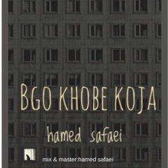 Bgo Khobe Koja