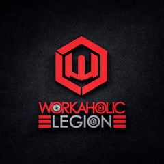 Workaholic Legion - Minha Amada