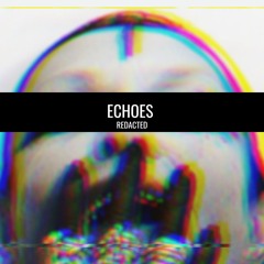 Echoes