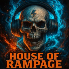 Dextc - House of Rampage