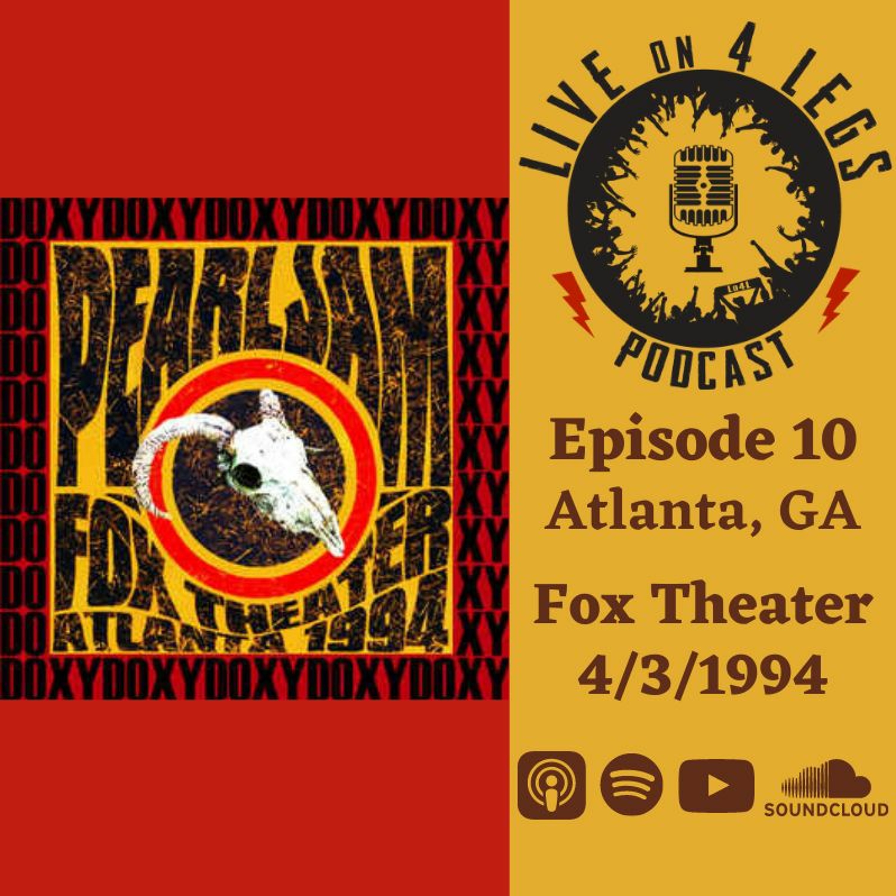 Episode 10: Atlanta, GA - Night 2 - 4/3/94