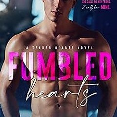 ( lck ) Fumbled Hearts (A Fumbled Futures Novel Book 1) by Meagan Brandy ( 2UPn )