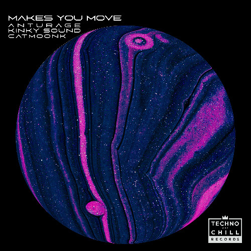 Anturage & Kinky Sound ft Catmoonk - Makes you move (Original Mix)