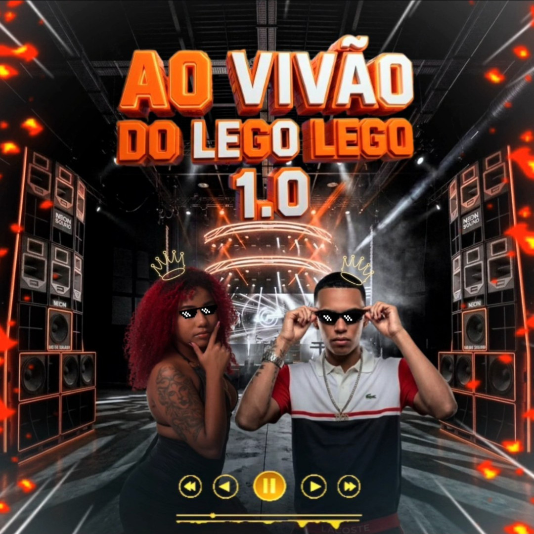 Stream Ao Vivão do Lego Lego 1.0: Ritmo Dela Não e Tik Tok / O Ano e ...