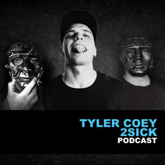 Happy Techno Music Podcast - Special Guest "Tyler Coey, 2sick"