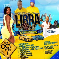 INFINITY UK LIBRA AFFAIR PROMO MIX 7TH OCTOBER BLUE N YELLOW EDITION