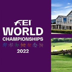WATCH live streaming FEI WORLD EQUESTRIAN GAMES AUG 6-14 , 2022