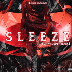 Rico Balla - Sleezey ( Whoopty remix)