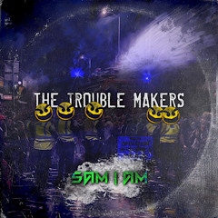 The Trouble Makers - OUT ON BANDCAMP