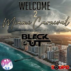 2LT- Welcome 2 Miami