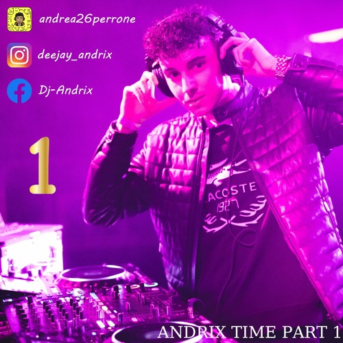 ANDRIX TIME PART 1
