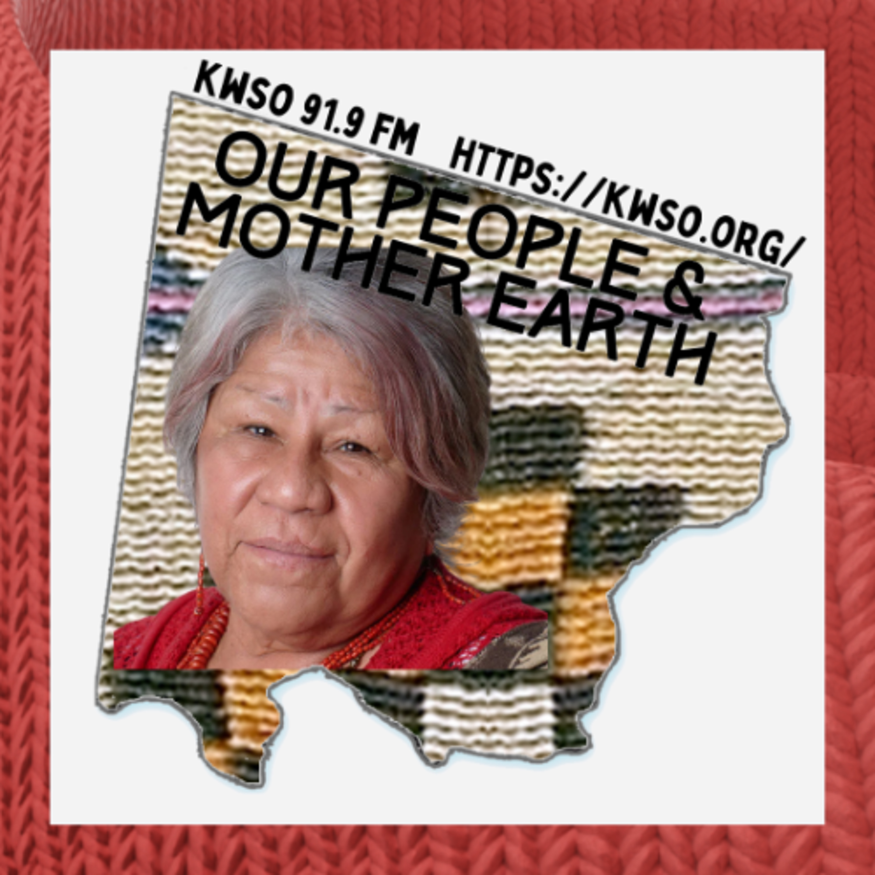 Healthy Native Youth NPAIHB Anita Davis storytelling - KWSO Our People and Mother Earth Program Podcast episode artwork