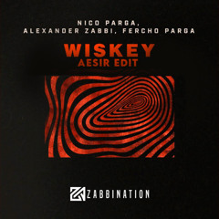 WISKEY - Nico parga (AEsir Intro Edit)