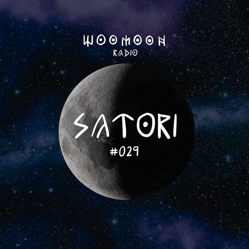 Satori | Woomoon Radio #029 | Closing Party at Cova Santa Ibiza 2017