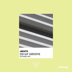 4BEATs -Oh My Groove (Radio Edit)
