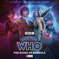 Doctor Who: The Ruins of Kaerula (Trailer)