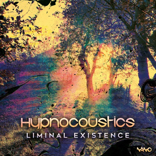 Hypnocoustics - Liminal Existence [ALBUM] ...NOW OUT!!