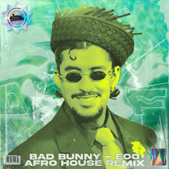 EOO (AFROHOUSE REMIX)
