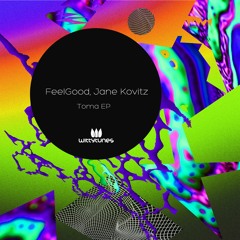 WT460 FeelGood, Jane Kovitz - Toma EP