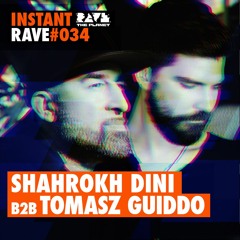 SHAHROKH DINI b2b TOMASZ GUIDDO @ Instant Rave #034 w/ Compost Records