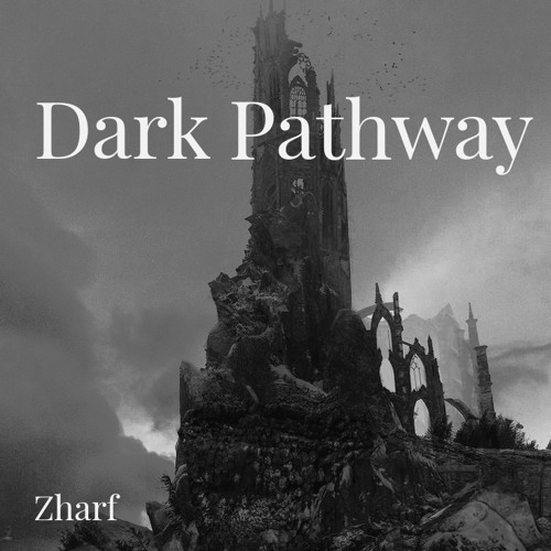 Stream Dark pathway by zharfa | Listen online for free on SoundCloud