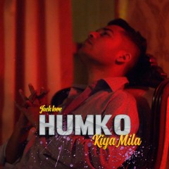 Humko Kia Mila ( Male Version ) - Luv Sharma - New Hindi Songs 2023