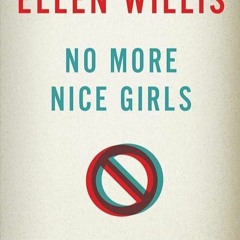 ✔read❤ No More Nice Girls: Countercultural Essays